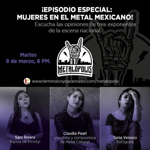 T1-Ep006: Mujeres en el metal mexicano