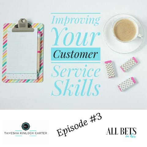 Improving Your Customer Service Skills