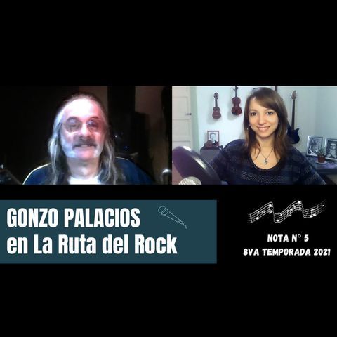 La Ruta del Rock con Gonzo Palacios