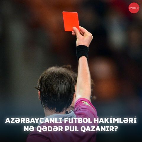 Azərbaycanlı futbol hakimləri nə qədər pul qazanır? | Overtime #25