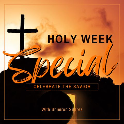 Holy Week Series Ep. 2: Seven Last Words (Tagalog/English)
