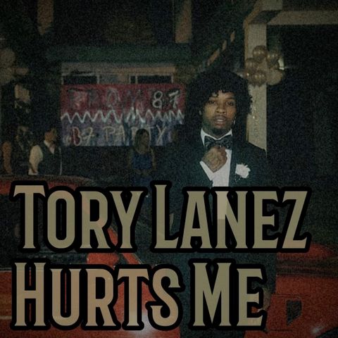 Tory Lanez - Hurts Me
