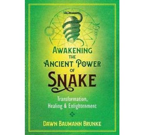 Transformation, Healing & Enlightenment with the Ancient Alchemy of the Snake