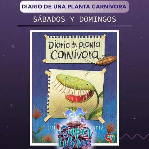 Diario de una planta carnívora