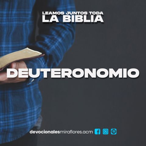 Deuteronomio 5 y 6
