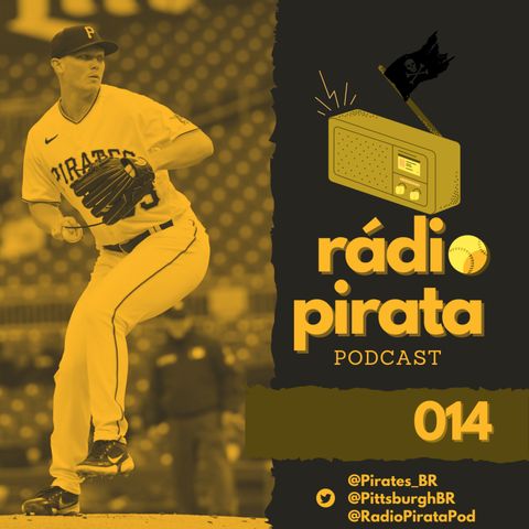 Rádio Pirata 014 - Semana dura, Abril da juventude e mascote canino
