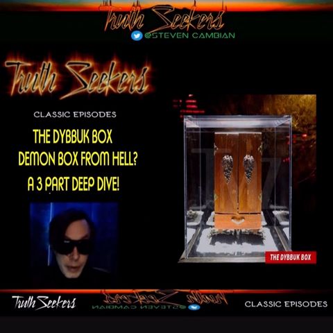 The Dybbuk box, A 3 part deep dive into the DEMONIC BOX!