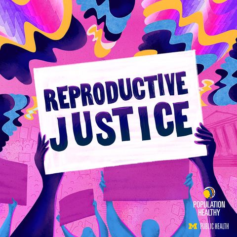 Abortion access and reproductive justice - pt 1