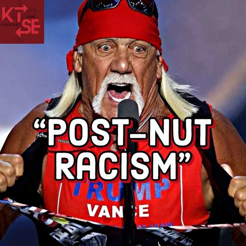 Episode 202 | Post-Nut Racism"