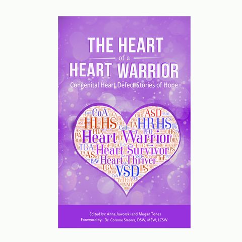 The Heart of a Heart Warrior Book Project