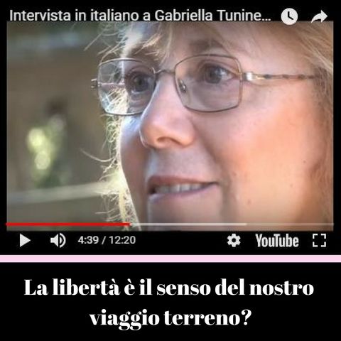 Cos'è la libertà? Intervista a Gabriella Tuninetti su Freespirit-tv.com