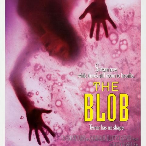 The Blob (1988) - Podcast/Review