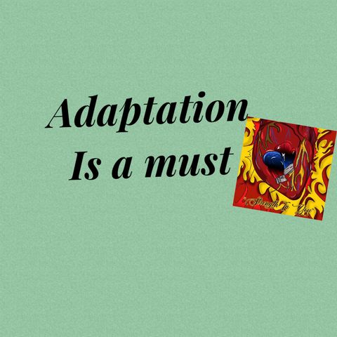 Adaptation is a must! - Lost episode...
