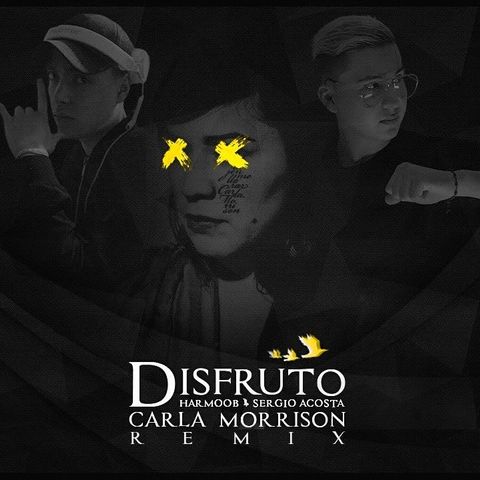 Carla Morrison: Disfruto Ft. Harmoob, Sergio Acosta (Remix)