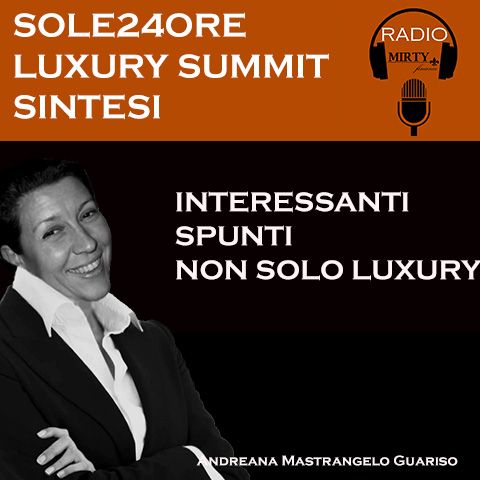 Sole24Ore Luxury Summit 13 Maggio 2021