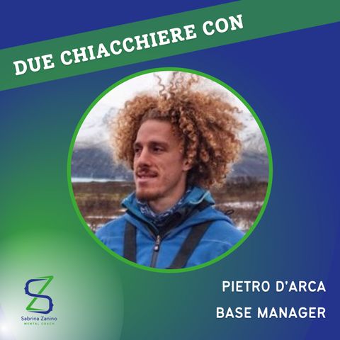 020 - Due chiacchiere con Pietro d'Arca, base manager e founder
