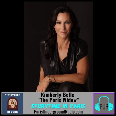 Ep 77 - Kimberly Belle, “The Paris Widow”