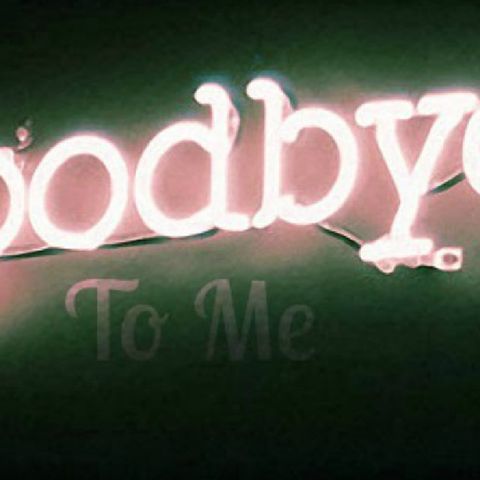 This Is My Goodbye