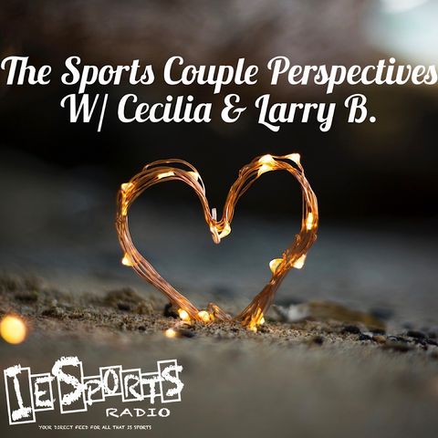 The Sports Couple Perspectives- Episode 33: It's A JERSEY Thing