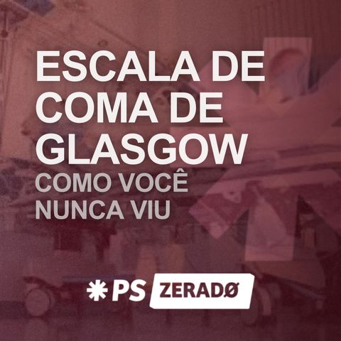Como Calcular o Glasgow de Forma Prática