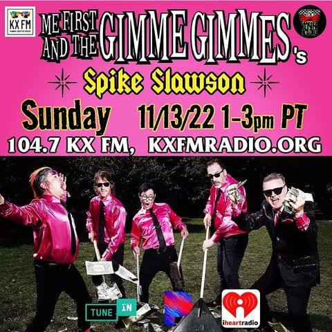 TNN RADIO | November 13, 2022 with Me First & The Gimme Gimmes