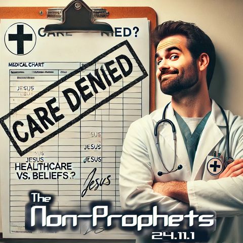 Don't go to Jesus for Medical Help!