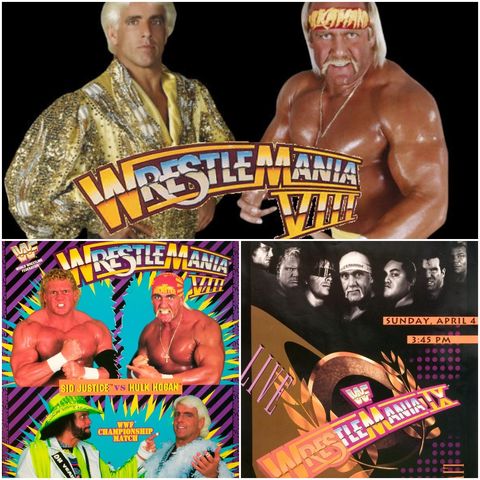 The Mania of WrestleMania 8 and 9