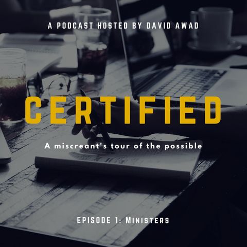 Episode 1: Ministers