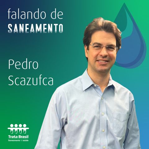 Estudo Perdas de Água 2024 - com Pedro Scazufca