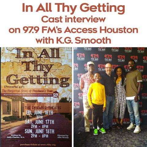In All Thy Getting Cast Interview on 97.9 FM Houston
