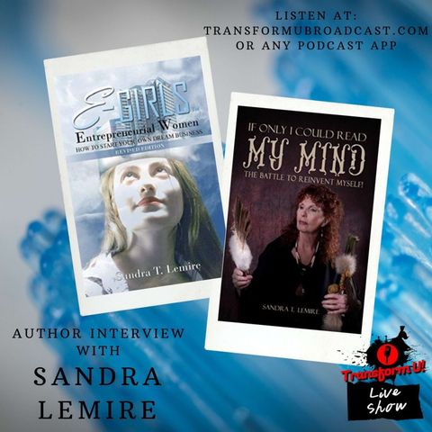 Episode 46: Author Interview with Entrepreneur Sandra Lemire