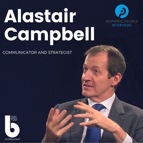Episode #4: Alastair Campbell