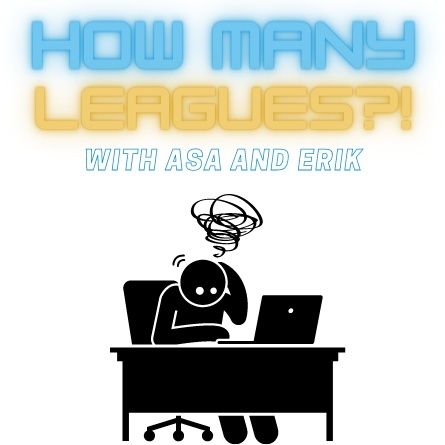 How Many Leagues?! Episode 2 - Draft Day, a chat with Noah, and Vegas?