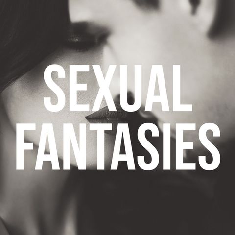 Sexual Fantasies (2018 Rerun)
