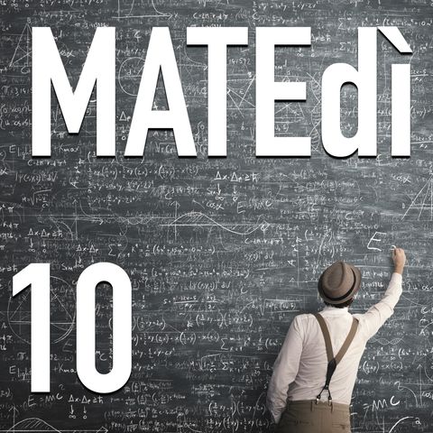 La matematica e il gioco d’azzardo - MATEdì #10