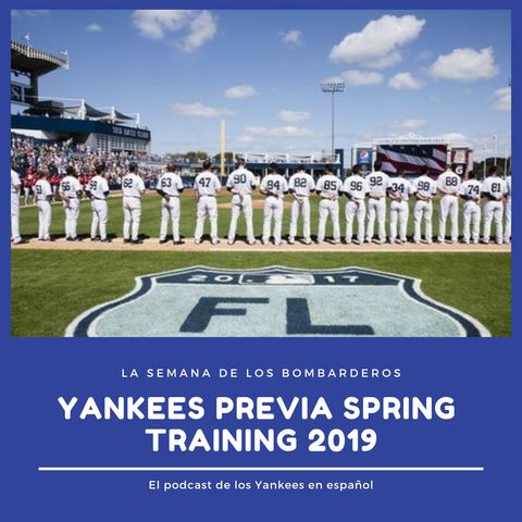 Yankees previa Spring Training 2019