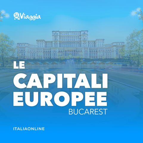Bucarest: cosa fare di insolito nella capitale romena