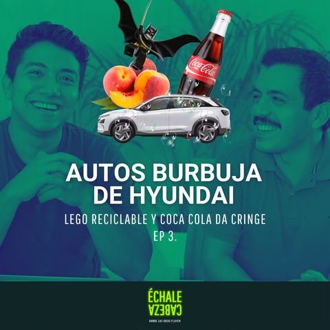 E3 - Autos burbuja, LEGO reciclable y Cocacola da CRINGE | échale cabeza🙃