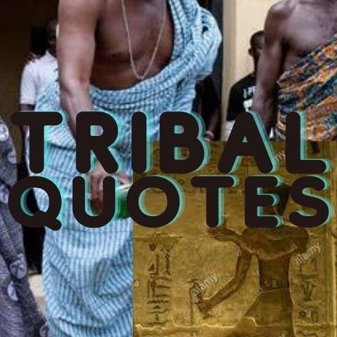 Tribal Quotes - 31821-5