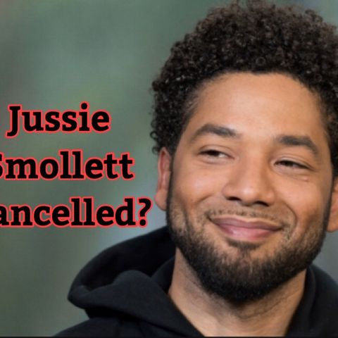 UPDATE: Is Jussie Smollett Cancelled