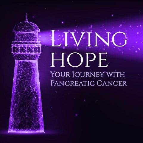 Living Hope–Why does a real-life Angel become involved with the world’s toughest cancer?