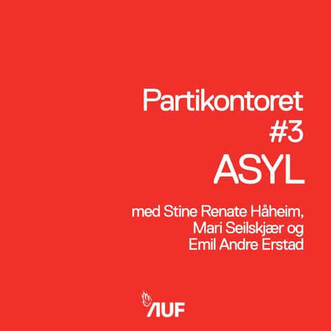 Partikontoret #3 - Asyl