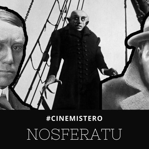 Nosferatu 1/2 - Un Vampiro sul Set [CINEMISTERO Ep.01]