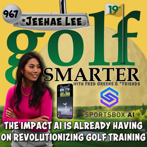 The Impact AI is Already Having on Revolutionizing Golf Training