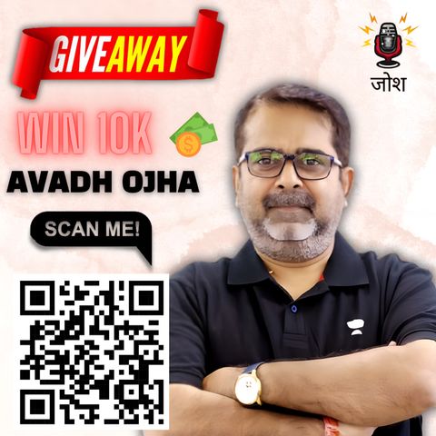 🎉 | Giveaway Special | Win ₹10,000 | बड़े आदमी बनने के लिए Ojha Sir के सुझाव | Avadh Ojha Sir Motivation |