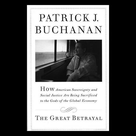 Review: The Great Betrayal by Pat Buchanan