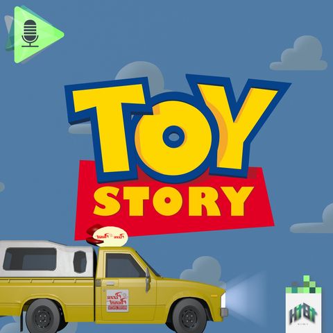Episodio 016 - Toy Story - Parte 1