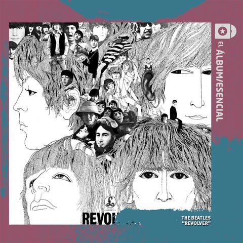 EP. 048: "Revolver" de The Beatles