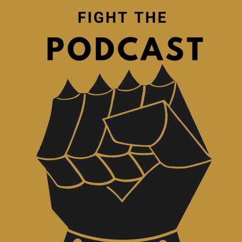 Fight The Podcast! Episode 6: Iranian Assassination