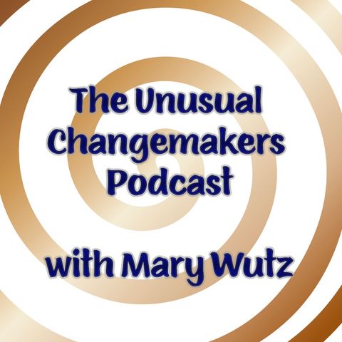 The Unusual Change Makers - Andrea Plell - #001